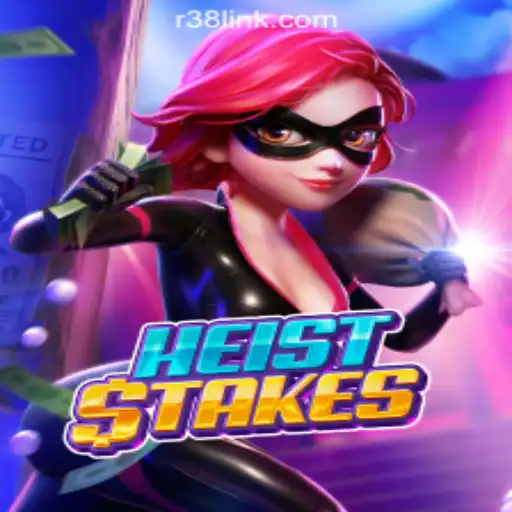 Exploring the Thrills of HeistStakes at R38.COM Oficial Slots Brasil #1